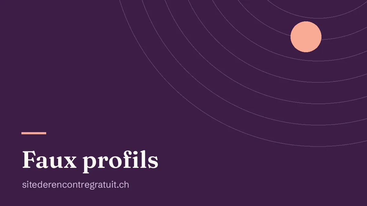 Reconnaître les faux profils sur les sites de rencontre